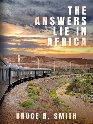 cover image of The Answers Lie in Africa